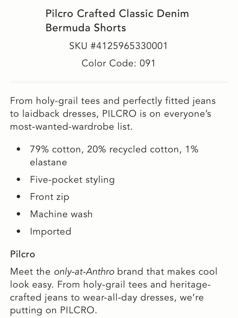 Pilcro Crafted Classic Denim
Bermuda Shorts
SKU #4125965330001 - Picture 8 of 8